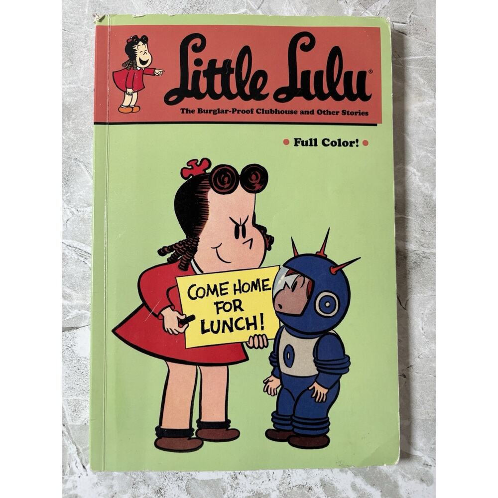 LITTLE‎ LULU VOLUME 25: THE BURGLAR-PROOF CLUBHOUSE AND By John Stanley